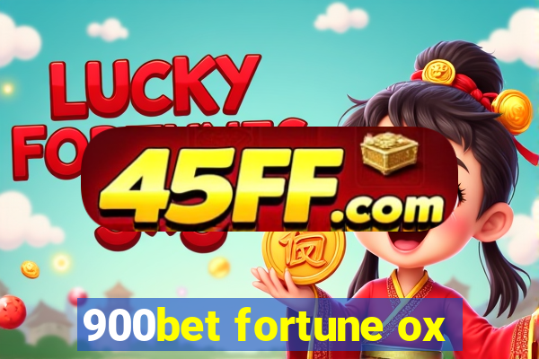 900bet fortune ox